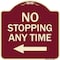 Signmission No Stopping Anytime with Arrow Heavy-Gauge Aluminum Architectural Sign, 18" x 18", BU-1818-23582 A-DES-BU-1818-23582 - alternate 1